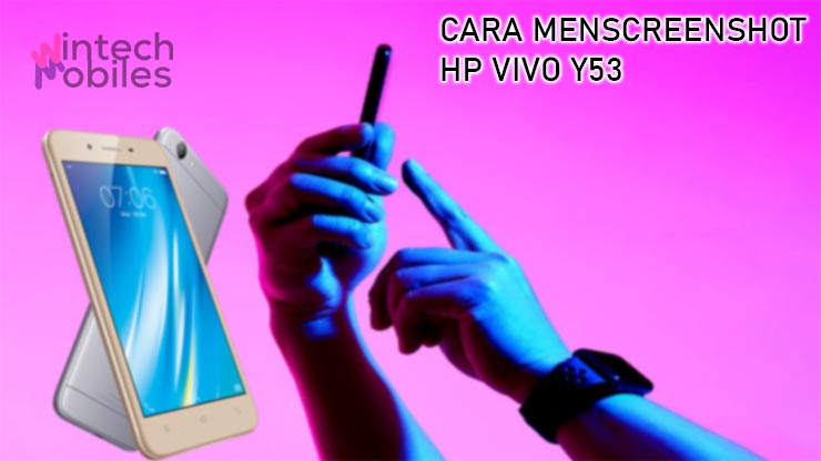 CARA MENSCREENSHOT HP VIVO Y53