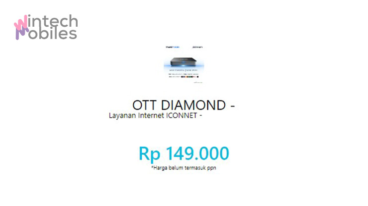 Harga Iconnet OTT Diamond