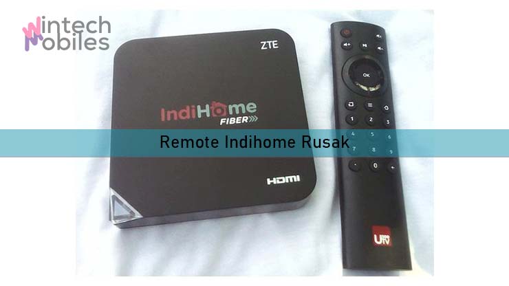 Remote Indihome Rusak