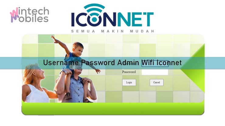 Username Password Admin Wifi Iconnet