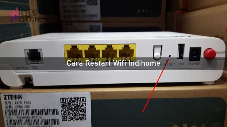 Cara Restart Wifi Indihome